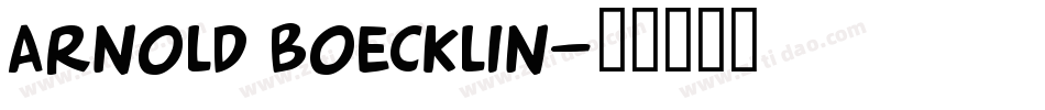 Arnold Boecklin字体转换